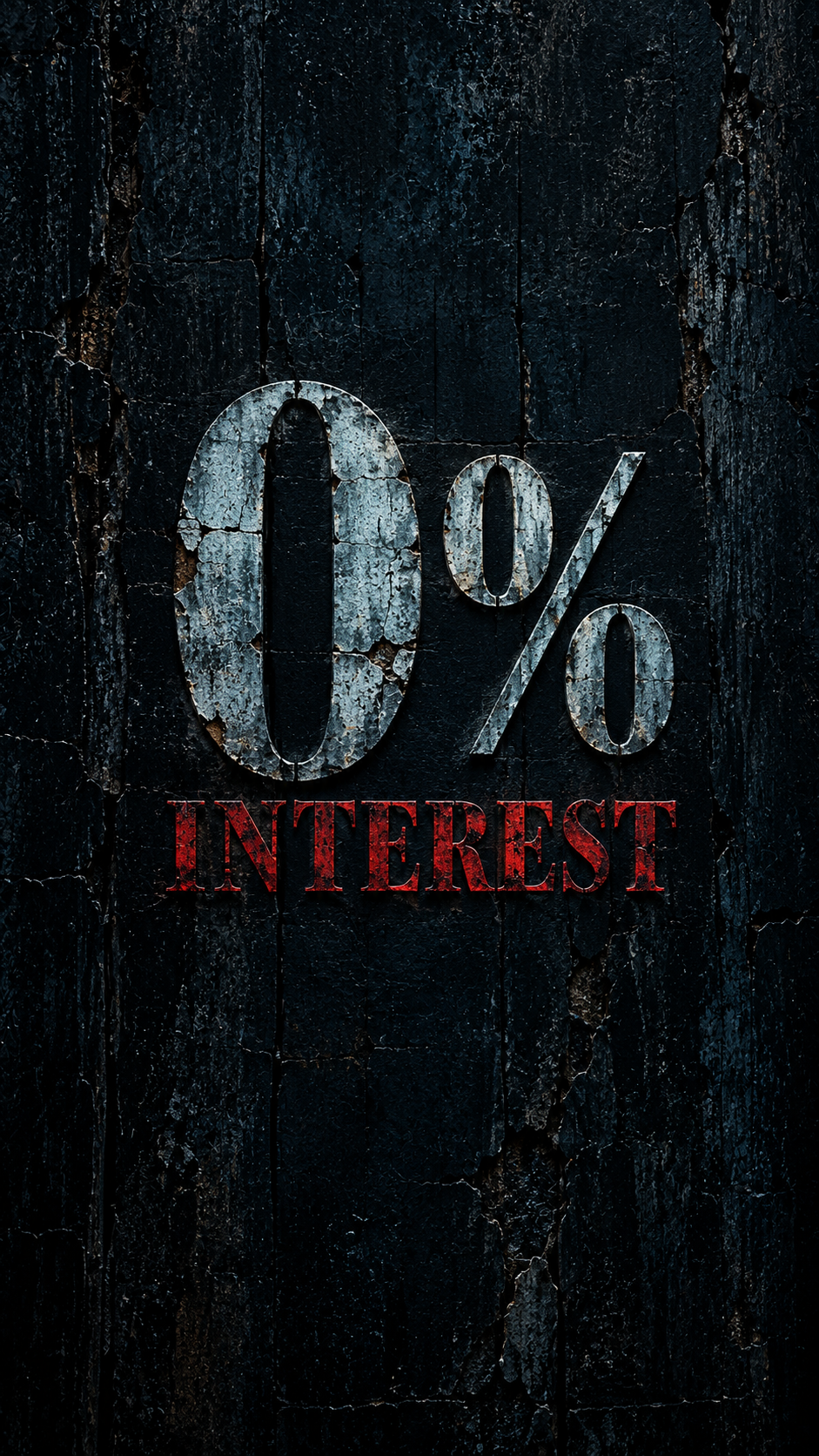 Dark phone wallpaper featuring distressed pale blue-gray 0% typography above red INTEREST lettering.
